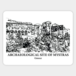 Archaeological Site of Mystras - Greece Magnet